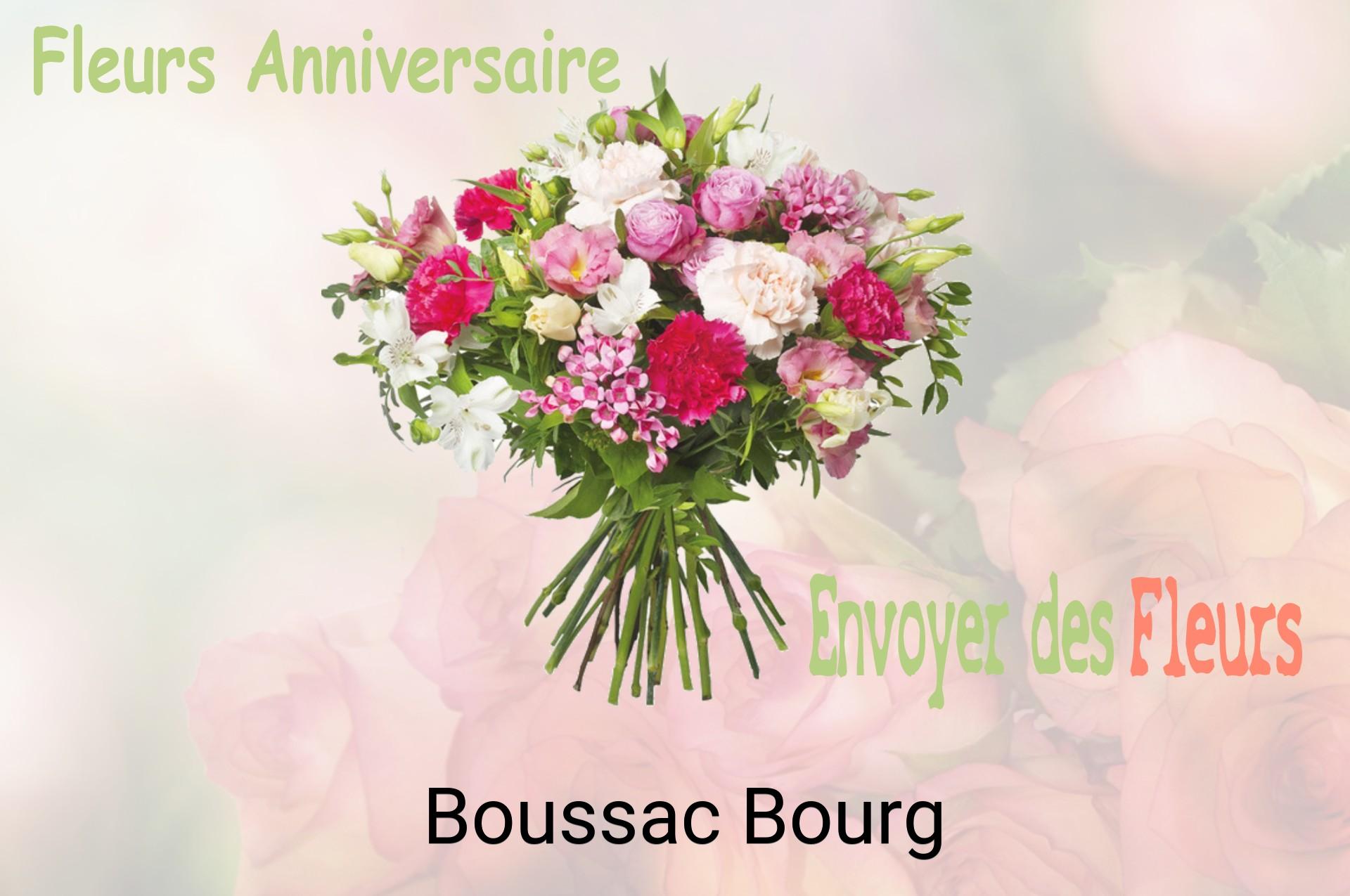 Bouquet de fleurs d’anniversaire livré à Boussac-Bourg